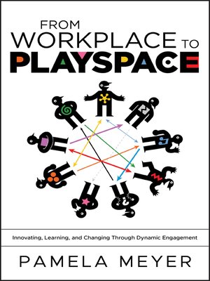 cover image of From Workplace to Playspace